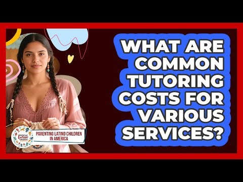 What Are Common Tutoring Costs For Various Services?