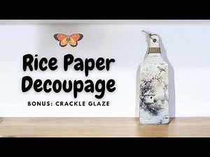 Decoupage with Rice Paper and Using Crackle Glaze on Bamboo Paddle
