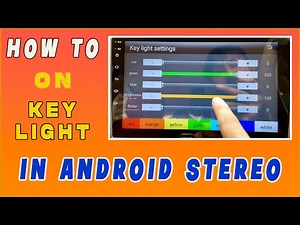 How To ON Any Car Stereo Keypad Lights | On Key Light | On Button Light | ANY Android stereo