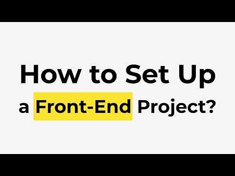 How to Set Up a Front-End Project in 2025