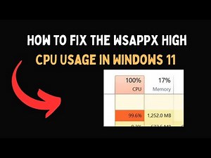 How to fix the WSAPPX High CPU Usage in Windows 11
