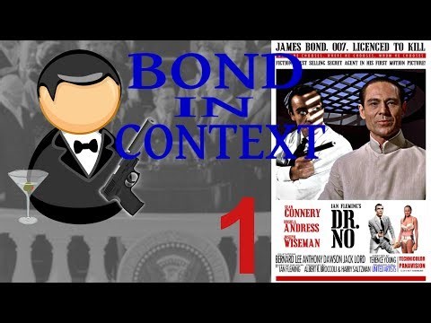 Bond in Context: Dr. No (1962)