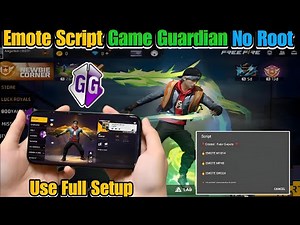 FREE FIRE AFTER UPDATE EMOTE SCRIPT NO ROOT NO UGPHONE GAME GUARDIAN USE FULL SETUP IN ANDROID | 🔥💯