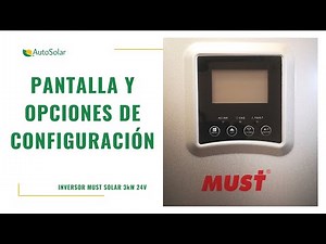 Must Solar 3000W 24V Inverter | Display, usage options, and configuration