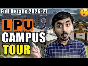 LPU - Lovely Professional University Campus Tour | B.Tech Review | Hostel Tour | Admission 2026-27?