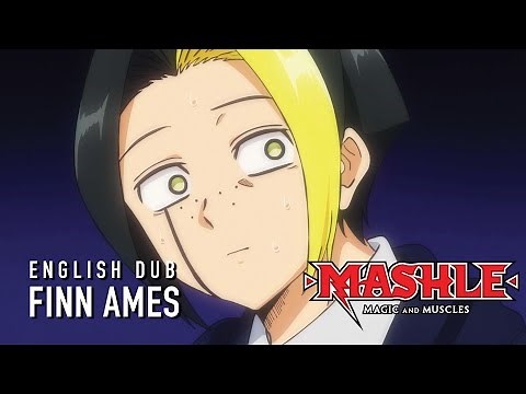 MASHLE: MAGIC AND MUSCLES (English Dub) | FINN AMES