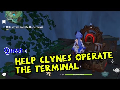 Help Clynes operate the terminal ~ Genshin Impact