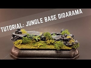 Tutorial: Jungle Base Dioarama