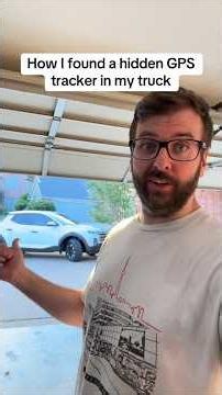 I found a hidden GPS tracker in my truck!