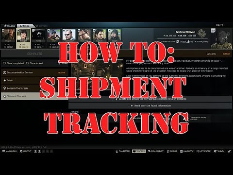 Shipment Tracking Quest Guide: Escape From Tarkov