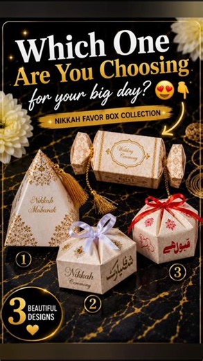 Which Nikkah Favor Box Would You Choose? ✨ Elegant Wedding Favor Ideas 2026 | #shadi #wedding