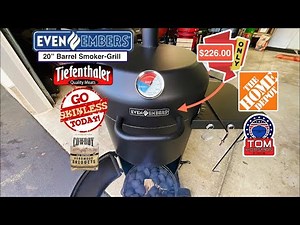Even Embers 20” Barrel BBQ Smoker-Grill! / Smoked Skinless Brats!