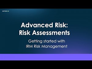 IRM Risk Management: Advanced Risk Assessments (ARA)