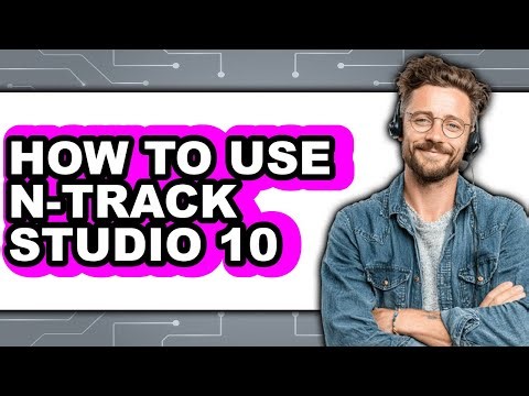 How to Use N-track Studio 10 (updated)
