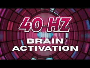Binaural Beats 40 Hz • Brain Activation Gamma Waves • 240 Hz Base
