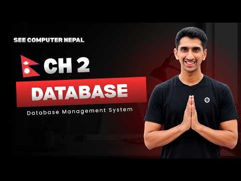 SEE Computer || CH 02 || Database Management System || Class 10 Computer Course Nepal