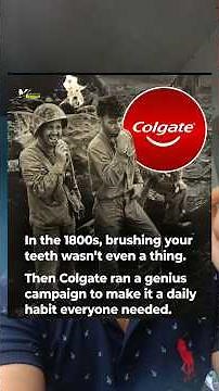 “How Colgate Turned Brushing Into a Daily Habit | Marketing That Changed the World”