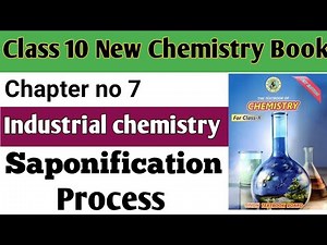 Saponification |The Process of making soap |raw materials for soap preparation |Industrial chemistry