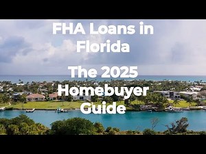 FHA Loans in Florida | The 2025 Homebuyer Guide