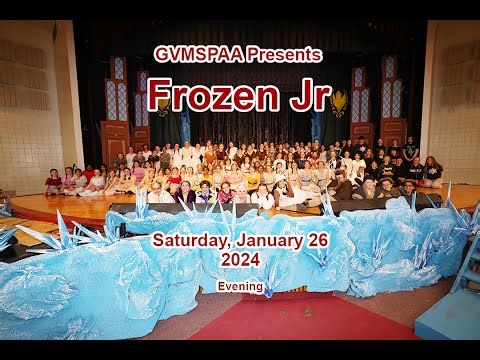 GVMSPAA Presents - Frozen Jr - Saturday Night