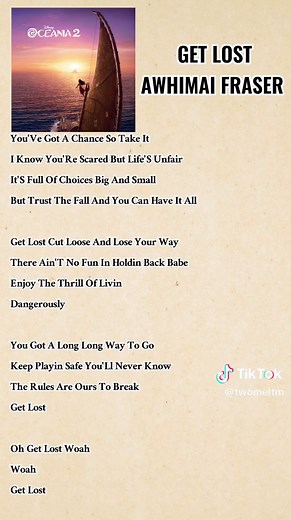 Get Lost Lyrics from Moana 2 by Awhimai Fraser