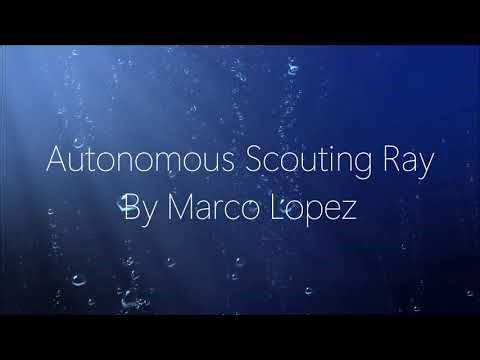 Demo Reel - Autonomous Scouting Ray