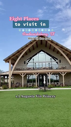 Eight places to visit in #Fredericksburg #Texas 🍷 #texascheck #texastravel #texashillcountry #hiddengems #myrecommendation #fyp