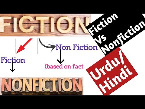what is fiction and non fiction || Difference between fiction and non fiction in literature