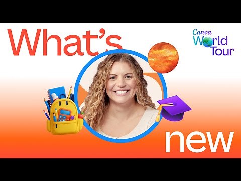 What's new in Canva Education: Canva World Tour Edition