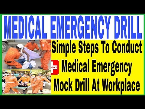 How To Conduct Medical Emergency Drill At Workplace || Emergency Drill Conduct Procedure