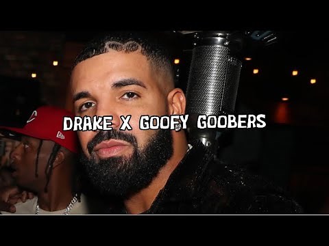 DRAKE X GOOFY GOOBER (FULL VERSION) [ON-BEAT]