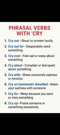 cry Phrasal verbs