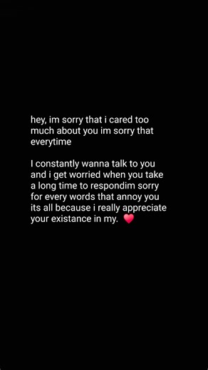 To You my heart 💞 I am sorry if i care too much Love Poems for my soulmate | Love Poems And Messages