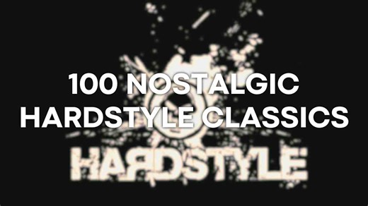 100首怀旧经典HARDSTYLE硬派歌曲