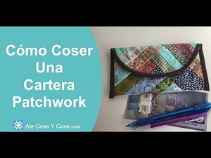 Como Coser Una Cartera Patchwork / How To Make A Patchwork Envelope Clutch