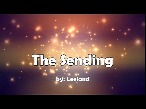The Sending by Leeland - lyrics