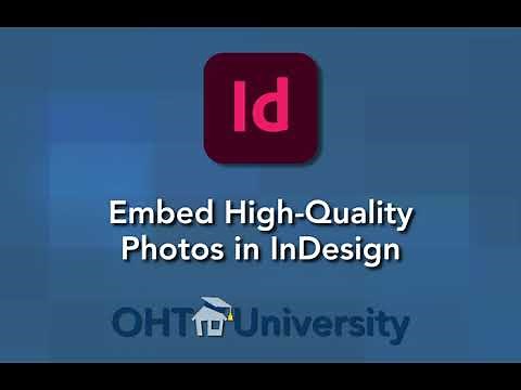 Maximize Image Quality in PDFs with InDesign | OHT University