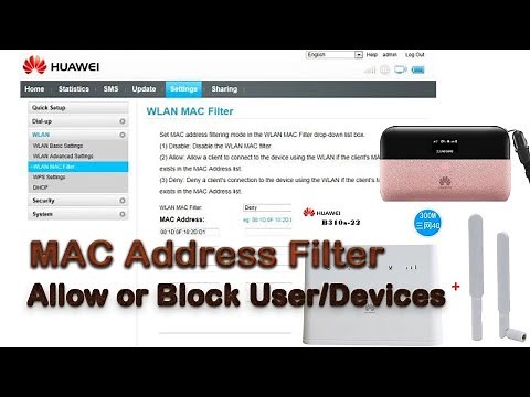 How to configure the MAC address filtering to prevent unauthorized network access on a Huawei