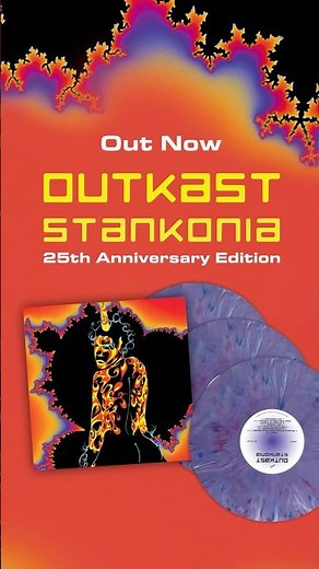 The 25th Anniversary edition of Stankonia is out now💥