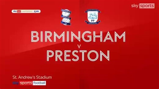 Birmingham 1-2 Preston: Ryan Ledson and Alan Browne steer North End to victory