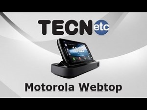 Motorola Webtop Review