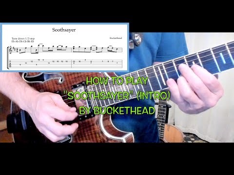 BUCKETHEAD "Soothsayer" GUITAR LESSON