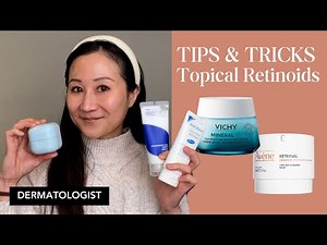 How to apply topical retinoid, tips from dermatologist | Dr. Jenny Liu