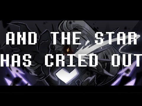 And The Star Has Cried Out [BATTLE AGAINST A TRUE HERO REMIX \\\\ UNDERTALE 9TH ANNIVERSARY]