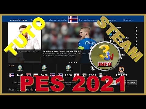 TUTO COMMENT INSTALER PES 2021 SUR STEAM #18 LE 3JV