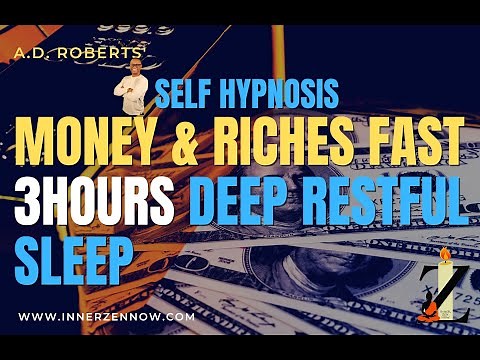 Deep Sleep Hypnosis Attract Money and Riches Fast 3 Hour Sleep Meditation