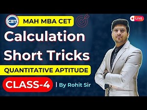 [DAY 4] MBA CET Quant Preparation 2025| Calculation Short Tricks For Quant | By Rohit Sir