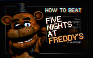 【FNAF|指南】1代操作方式和玩具防御措施