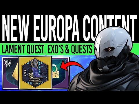 Destiny 2 | LAMENT EXOTIC QUEST! New Europa CONTENT! Quests, Exo Challenges, Weekly Eclipsed Zone