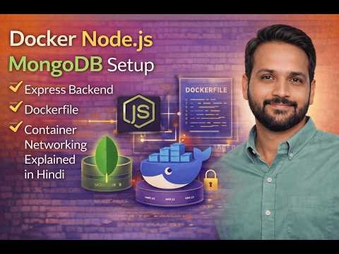 Docker Node.js MongoDB Setup | Express Backend + Dockerfile + Container Networking Explained | Hindi